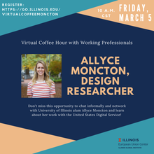Virtual Coffee Hour with Working Professionals: Allyce Moncton, Design Researcher